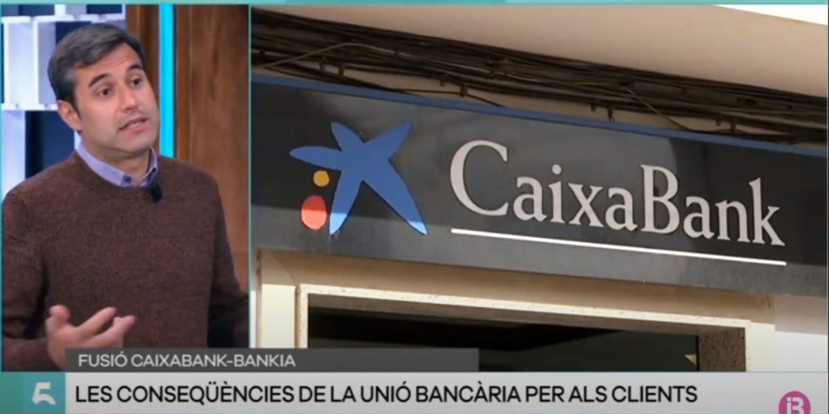 Consecuencias de la fusión Caixabank-Bankia